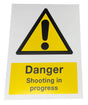 Sign Danger Shooting In Progress 400 x 300mm