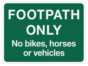 Sign Footpath Only 400 x 300mm