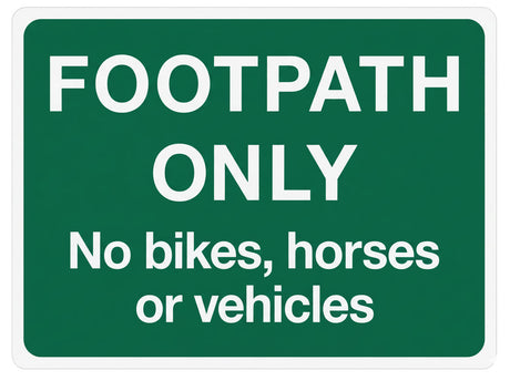 Sign Footpath Only 400 x 300mm